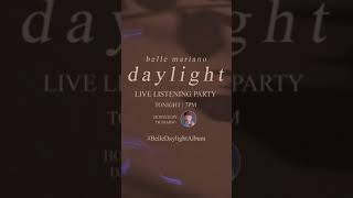 Daylight Live Listening Party  happening tonight at 7pm Click the 🔗 in the comments [upl. by Pare]