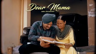 Dear Mama  Sidhu Moosewala  The Kidd [upl. by Iarised]