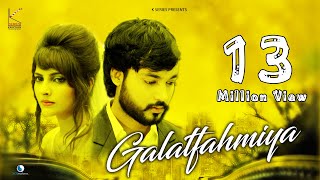 Galatfahmiya  Mohit Gaur Official Song 2022  KSeries  Love Song 2022 [upl. by Carmelita149]