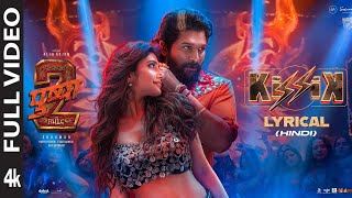 Pushpa 2 Kissik Full Video Song  Allu Arjun  Sreeleela Sukumar Rashmika M Pushpa 2 song 2024 [upl. by Mcspadden]