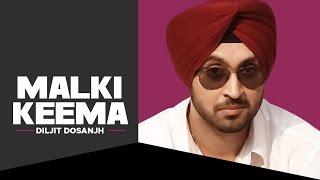 Diljit Dosanjh  Malki Keema Full Official Video Song  Smile  New Punjabi Song [upl. by Martijn]