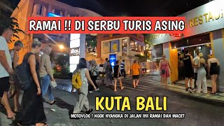 RAMAI  DI SERBU TURIS  SITUASI KUTA BALI SAAT INI [upl. by Brynna]