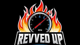 Revved UP LIVECAST [upl. by Laverna518]