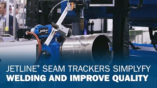 Jetline Seam Trackers Simplify Welding and Improve Quality [upl. by Harshman]