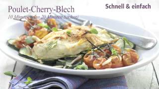 PouletCherryBlech  Rezept von Betty Bossi [upl. by Alisander]