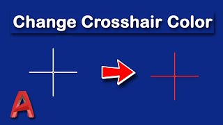 How to change Crosshair color in AutoCAD Drawings [upl. by Anyahs200]