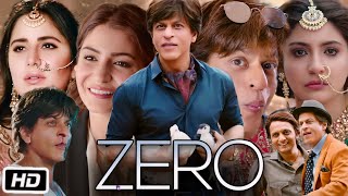 Zero Full HD Movie  Shah Rukh Khan  Anushka Sharma  Katrina Kaif  OTT Explanation [upl. by Gaillard240]