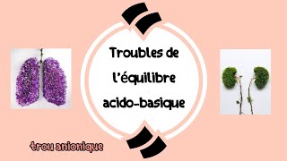 troubles de léquilibre acidobasique quotp01quot  trou anionique Acidose métabolique  quotبالعربيةquot [upl. by Michaele344]