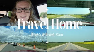 World Clydesdale Show  Travel Days Home [upl. by Eecyaj]