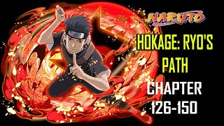 Hokage Ryos Path Audiobook Chapter 126150 [upl. by Snapp]