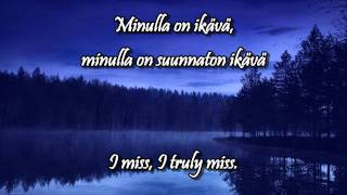 Ikävä wlyrics english finnish  Pave Maijanen [upl. by Nayrda]