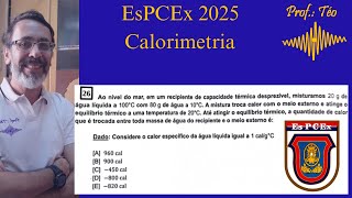 Resolução EsPCEx 2025 Calorimetria [upl. by Persas456]