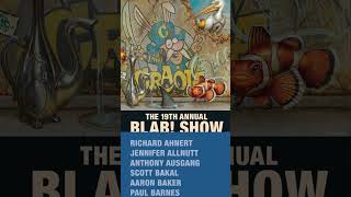 BLAB Art Show September 7th at Copro Gallery craola gregsimkins [upl. by Libna]