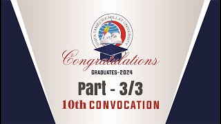 Part 3 of 3  10th Convocation  SHIFA TameereMillat University STMU [upl. by Aliet97]