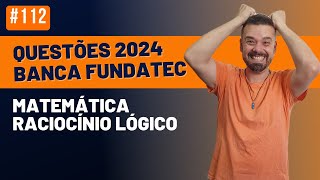 111 FUNDATEC 2024 questões Matemática e Raciocínio Lógico  Live Matemática Básica na Veia [upl. by Collayer]