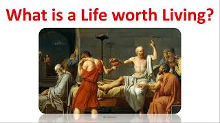 Socrates on a Life Worth Living [upl. by Einnos100]