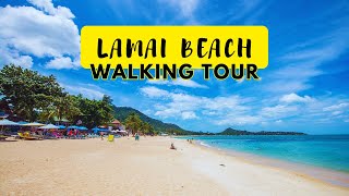 Taking A Walk On Lamai Beach in Koh Samui Thailand [upl. by Dare504]