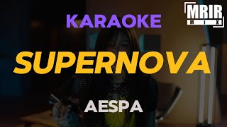 aespa 에스파  Supernova KARAOKE Instrumental With Lyrics [upl. by Ppik]