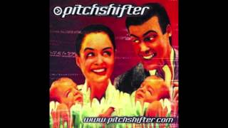 Civilised  Pitchshifter [upl. by Shelba651]