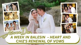 A Week in Balesin  Heart and Chizs Renewal of Vows [upl. by Chance]