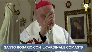 SANTO ROSARIO COL CARDINALE COMASTRI misteri della Gioia [upl. by Kaitlynn637]