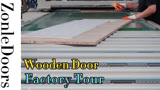 ZonleDoors wooden Door Factory Tour [upl. by Jonny115]