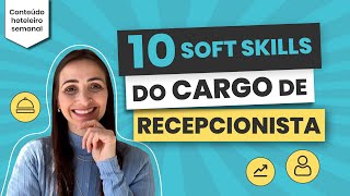 Competências comportamentais necessárias para o cargo de recepcionista [upl. by Arty332]