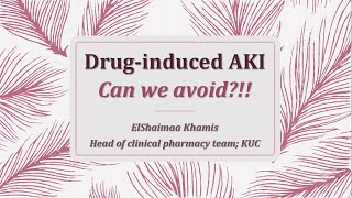 Drug induced AKI  Can we avoid [upl. by Akenn593]