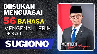 DIKABARKAN MENGUASAI 56 BAHASA 🔵 Mengenal Lebih Dekat SUGIONO [upl. by Juxon624]