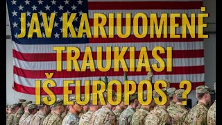 Algis Avižienis  JAV kariuomenė trauksis iš Europos 20200618 [upl. by Hardunn763]