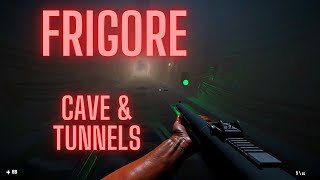 Frigore  Gameplay  Early Access  Cave amp Tunnels [upl. by Karia]