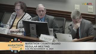 Marathon County Board Regular Meeting  11122024 [upl. by Vihs862]