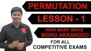 PERMUTATION  LESSON 1  Total ways the word Arranged [upl. by Vary]