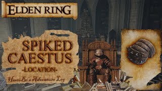 Spiked Caestus Location  Elden Ring [upl. by Dusen590]