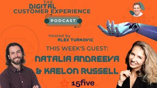 Inside the Build of 15Fives Digital CS Program w Natalia Andreeva amp Kaelon Russell  Episode 073 [upl. by Leunamesoj757]