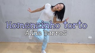 Homenzinho torto  Aline Barros  Coreografia Ana Soares anasoares dance brasil [upl. by Wendye]