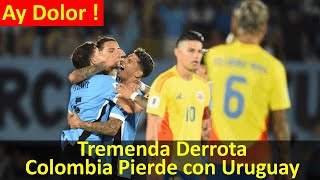 Tremenda Derrota de Colombia vs Uruguay [upl. by Inait]