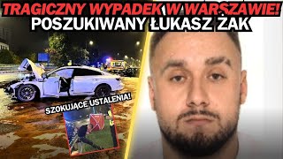 ŁUKASZ ŻAK  ŚMIERTELNY WYPADEK W WARSZAWIE SZOKUJĄCE USTALENIA [upl. by Raquela594]