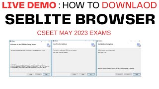 Live Demo  How to Download Seb Lite Browser CSEET May 2023 Exam  Step By Step Full Process  ICSI [upl. by Carlson440]