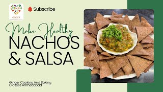 💥HEALTHY NACHOS WITH SALSA DIP 💥 [upl. by Omidyar]