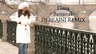 Elissa Bastanak dj Beaini Remix [upl. by Etiuqal329]