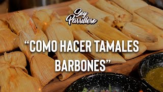 Cómo preparar tamales barbones [upl. by Dibru651]