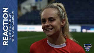 Match Reaction  Beth Hepple on the comeback at Blackburn Rovers [upl. by Leirrad]