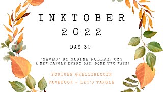 Inktober Tangles Day 30  quotSaveUquot by Nadine Roller CZT [upl. by Natalee]