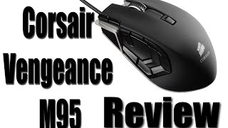 Corsair Vengeance 🖱 M95 Performance MMO Gaming Mouse Reivew [upl. by Wiles]