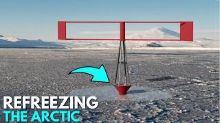 This Machine Is Refreezing The Arctic [upl. by Abra]