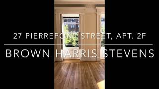 27 Pierrepont Street APT 2F Brooklyn NY [upl. by Cherry]