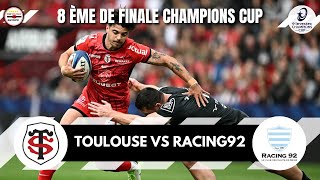 ANALYSE MATCH LIVE  TOULOUSE VS RACING92  8 ÈME DE FINALE DE CHAMPIONS CUP [upl. by Schram]