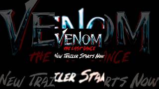 VENOM The last dance trailer🤯shortstrendingmarvelvenom3youtubeshorts [upl. by Alue750]