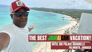 THE BEST JAMAICAN VACATION RIU PALACE AQUARELLE FALMOUTH JAMAICA [upl. by Ayerf823]